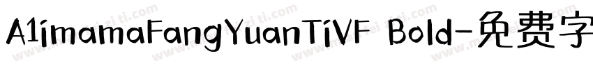 A1imamaFangYuanTiVF Bold字体转换